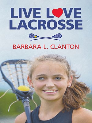 cover image of Live Love Lacrosse